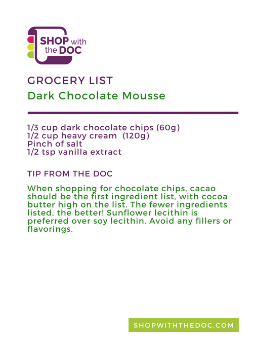 Dark Chocolate Mousse Recipe, Shop With The Doc shopping list